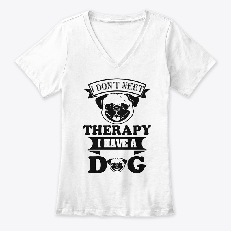 I DON'T NEET THERAPY I HAVE 