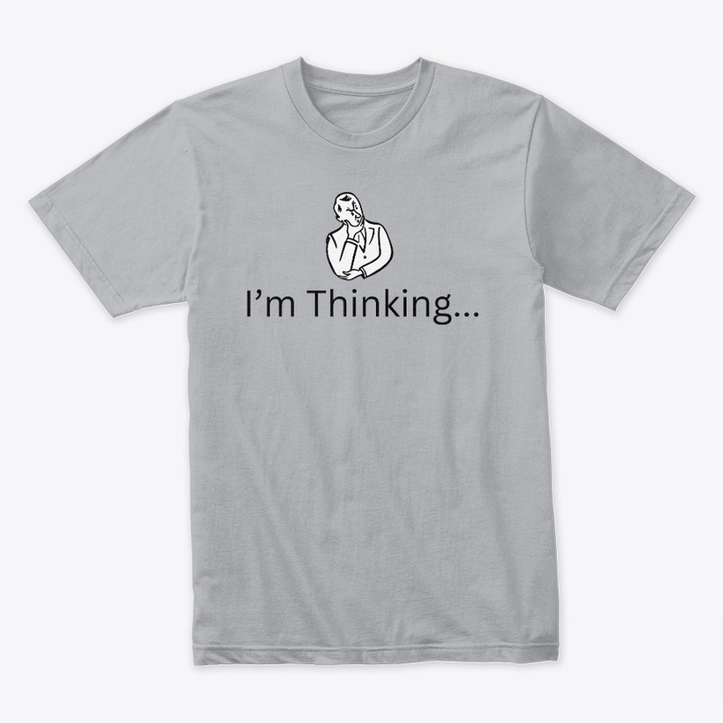 I 'm thinking ....