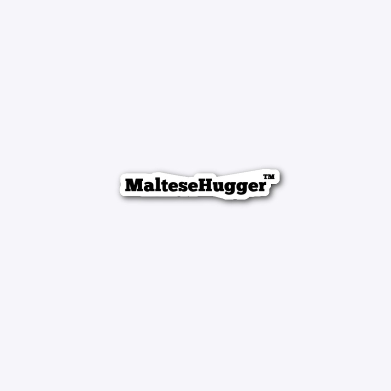 For MalteseHuggers and Lovers