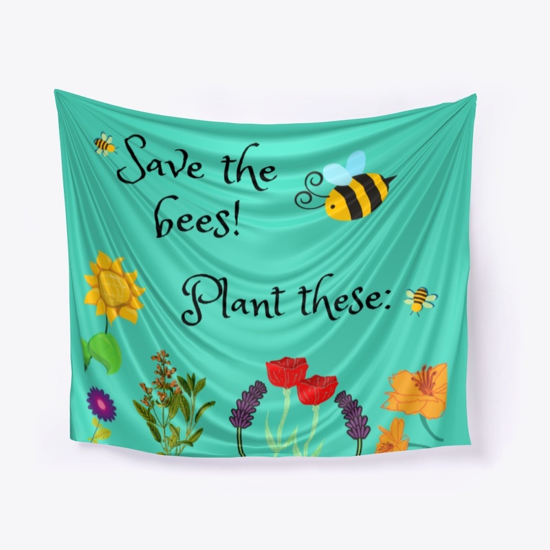 Save the bees, Plant these