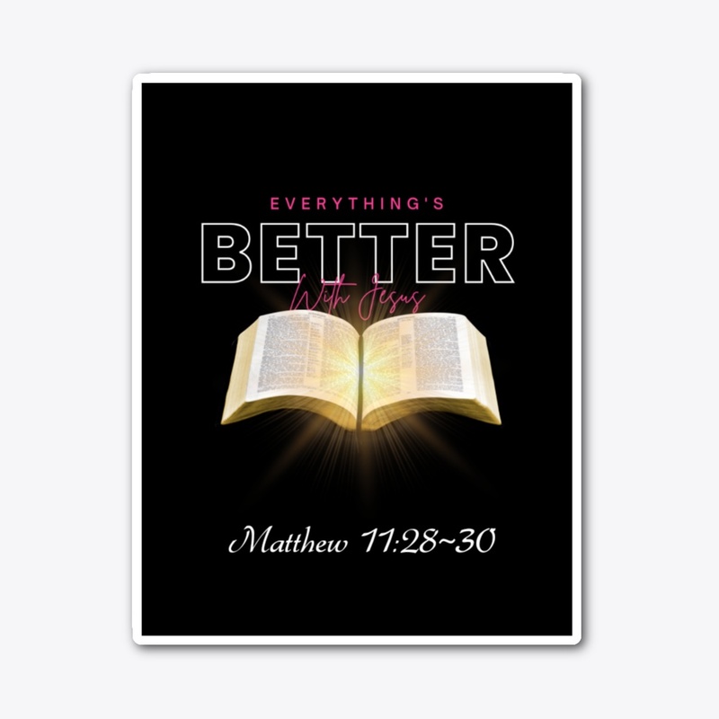 Better With Jesus Collection