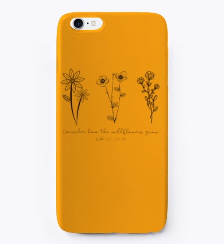 Consider How the Wildflowers Grow