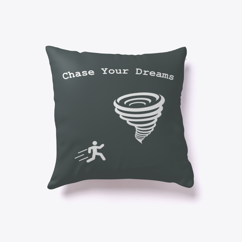 Chase Your Dreams (White)
