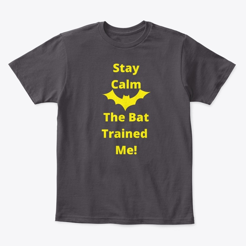 The Bat Trained Me