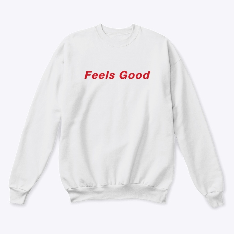 Feels Good