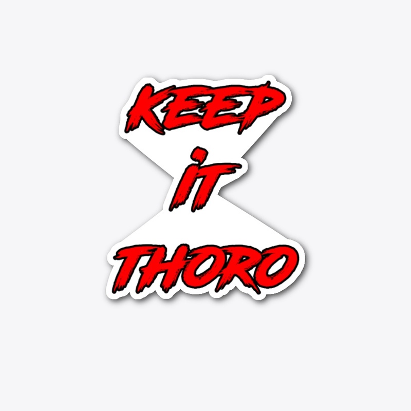 Keep It THORO 