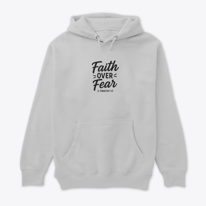 Faith Over Fear