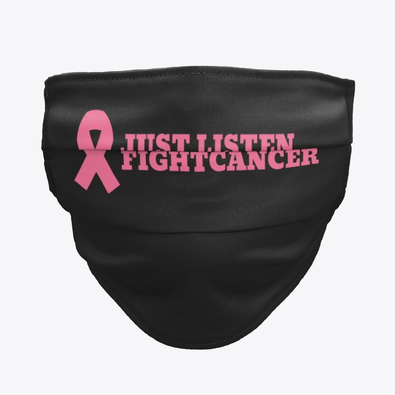 cancer Just Listen