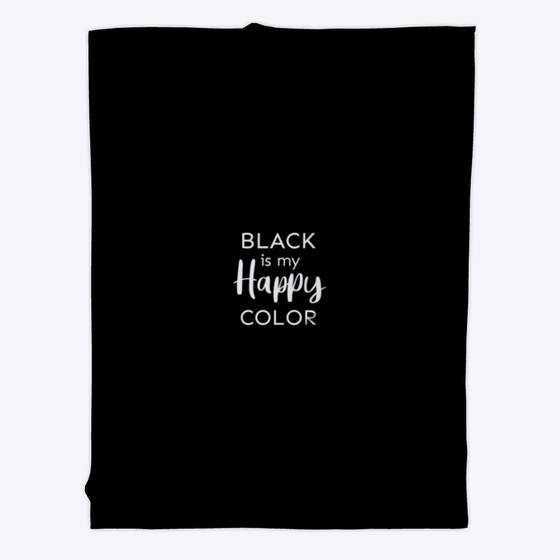 Quote. Black is my happy color.