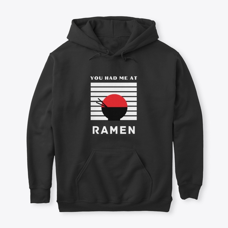 You had me at ramen