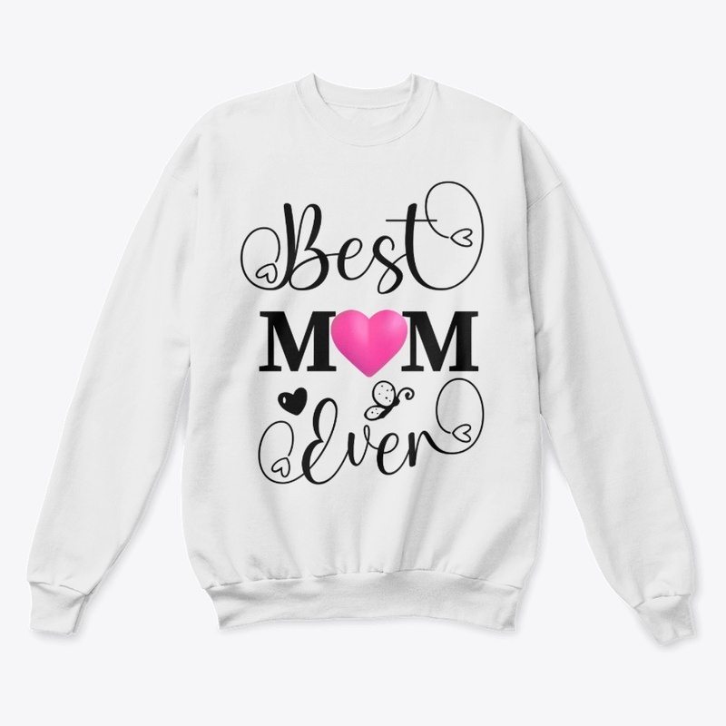 Best Mom Ever – Heart Design