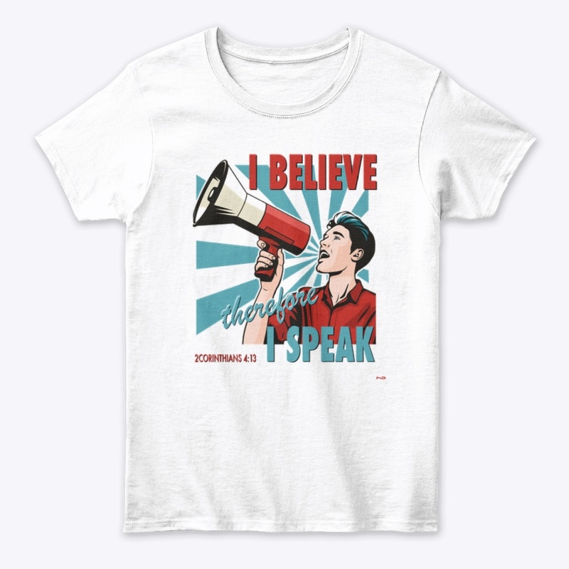 I BELIEVE THEREFORE I SPEAK