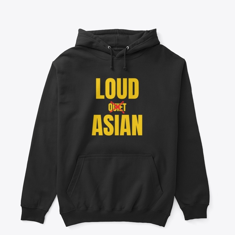 Loud Asian