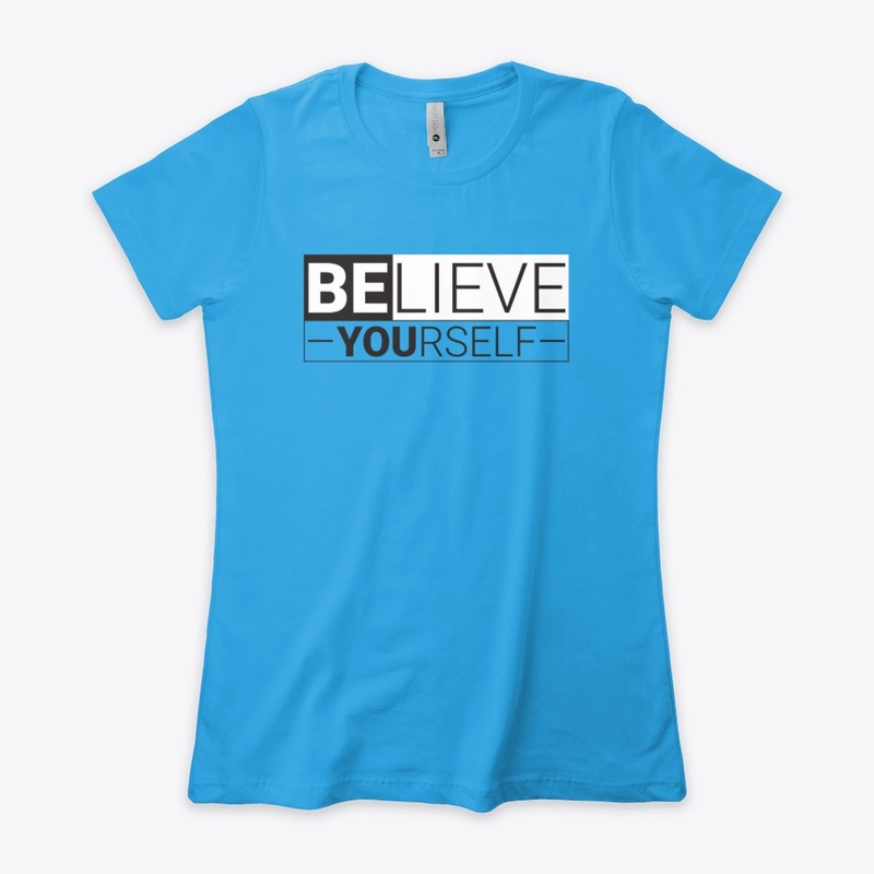 Believe Yourself
