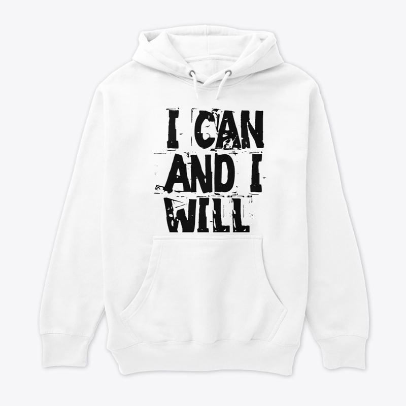 I Can and I Will