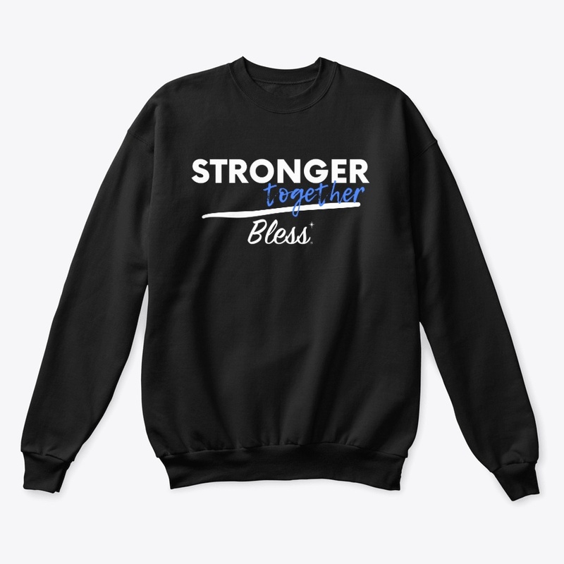Stronger Together Collection
