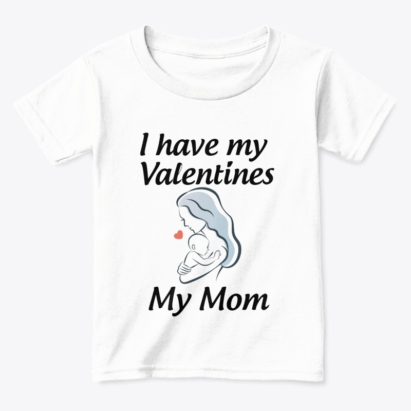 My Valentines Is My Mom