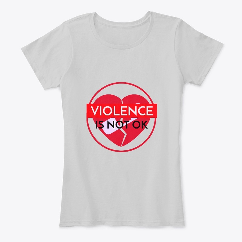 VIOLENCE IS NOT OK