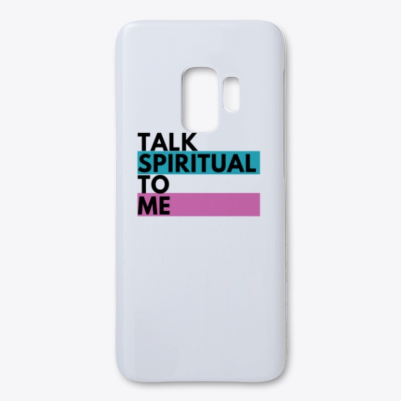 Talk Spiritual To Me