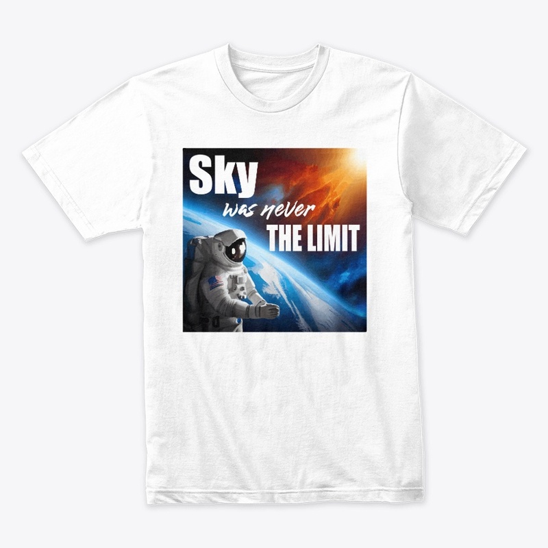Sky was never the limit