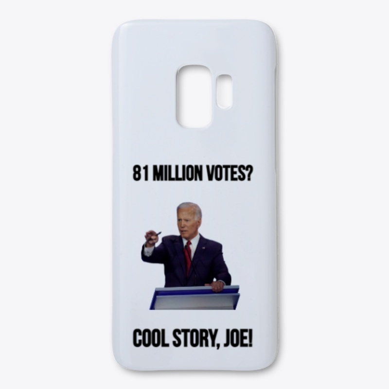 81 Million Votes? Cool Story, Joe!