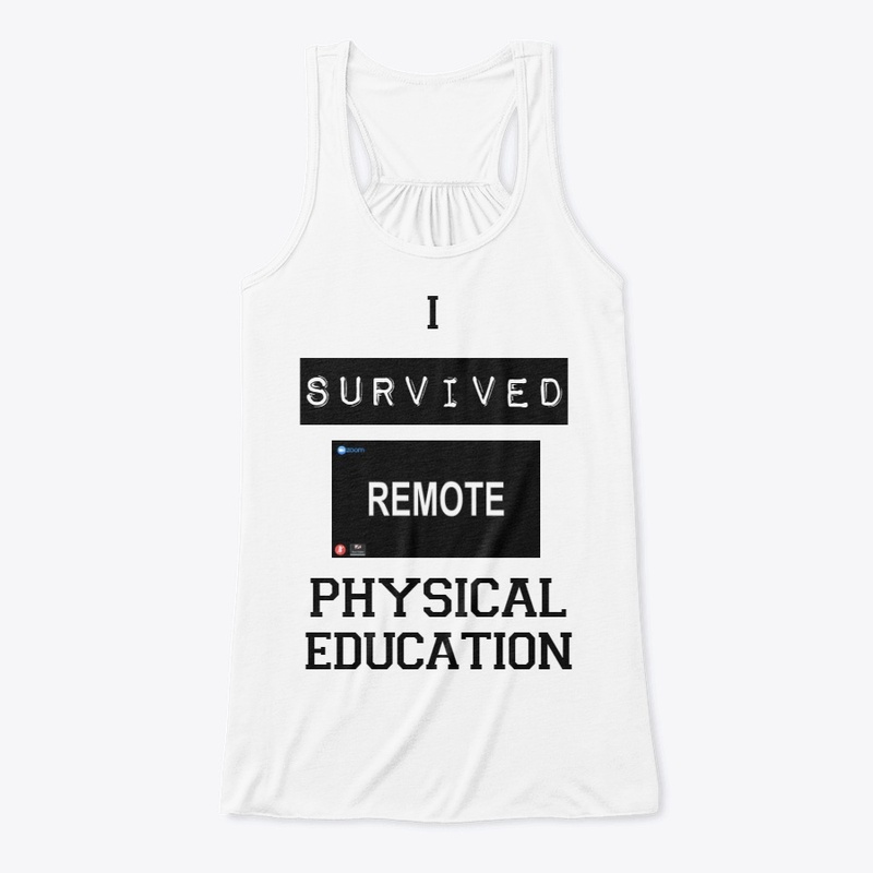 I Survived Remote Physical Education