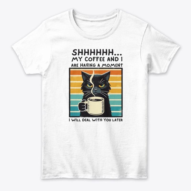 Shhh... Coffee First, People Later