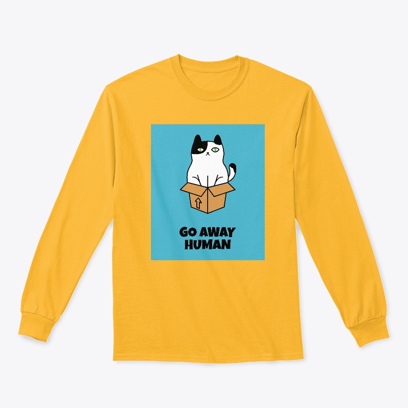 Go Away Human!