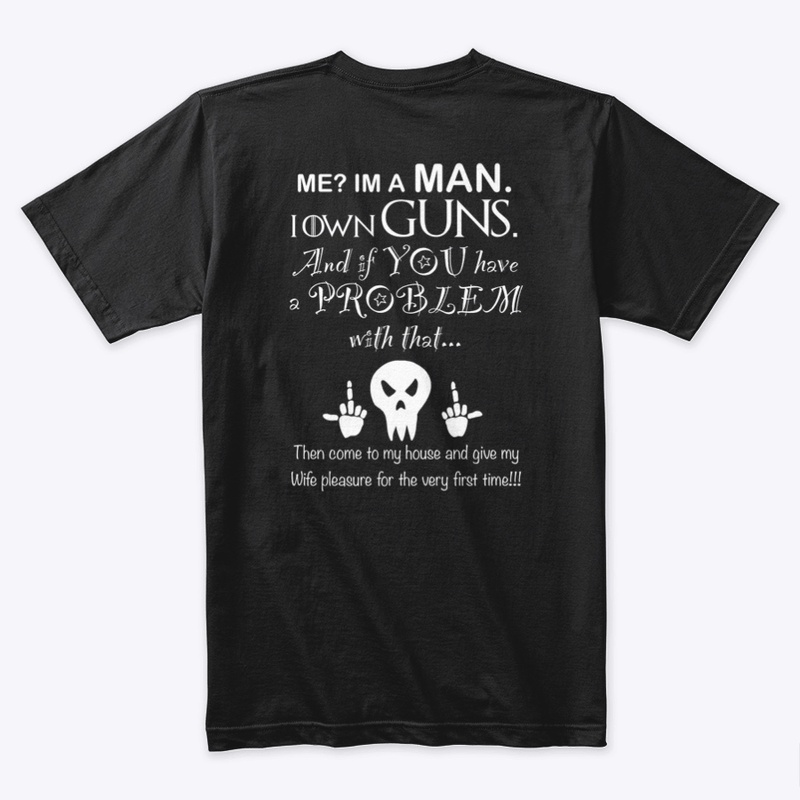 I'm a MAN Tough Guy Tee