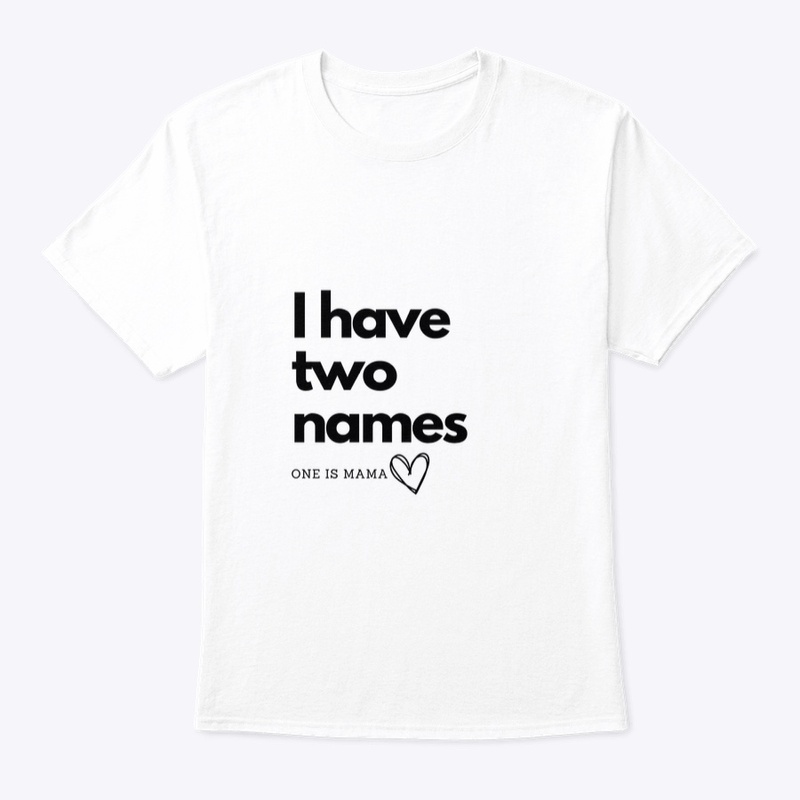 I Have Two Names, One Is Mama Tee