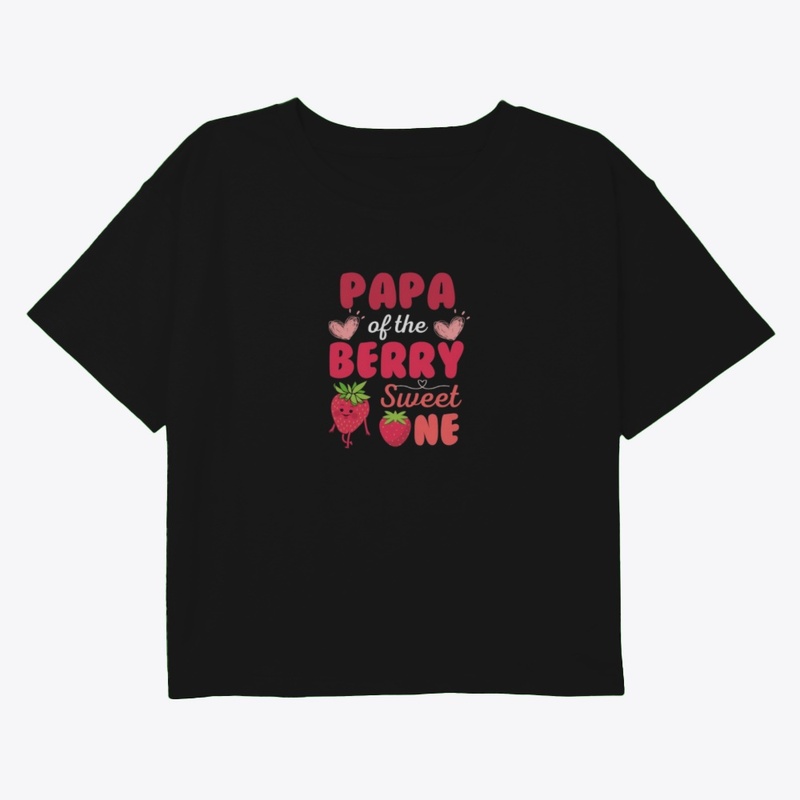 PAPA OF THE BERRY SWEET ONE