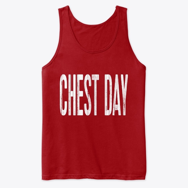 Chest Day
