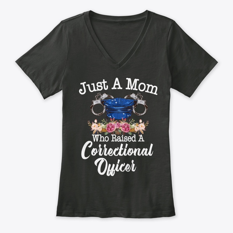 Just Mom Who Raised Correctional Officer