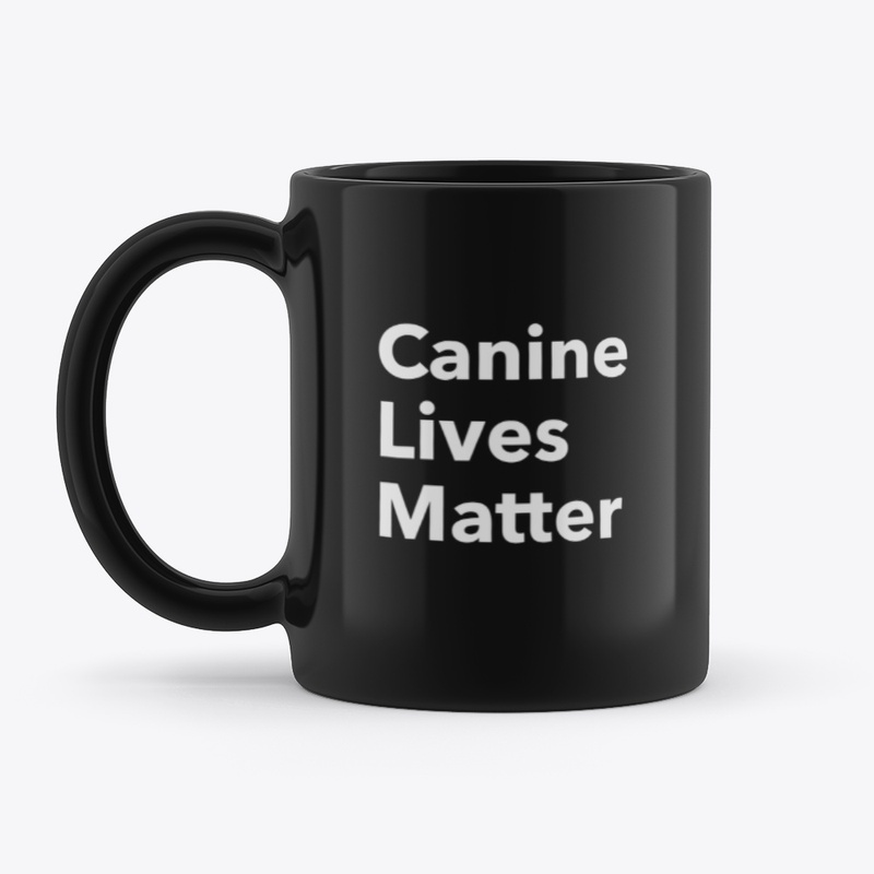 Canine Lives Matter black