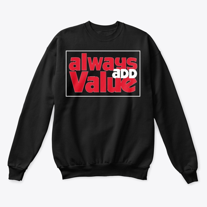 Retro Always Add Value Tee
