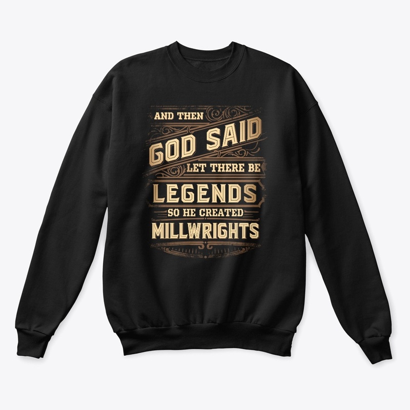 Legendary Millwright Hoodie  