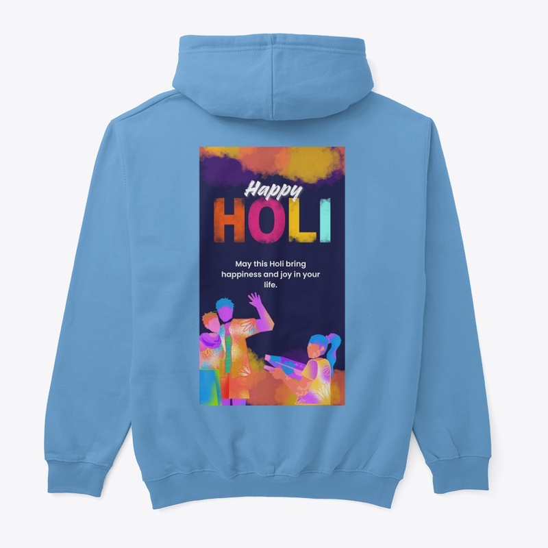 Holi special tshirt an hoodies 