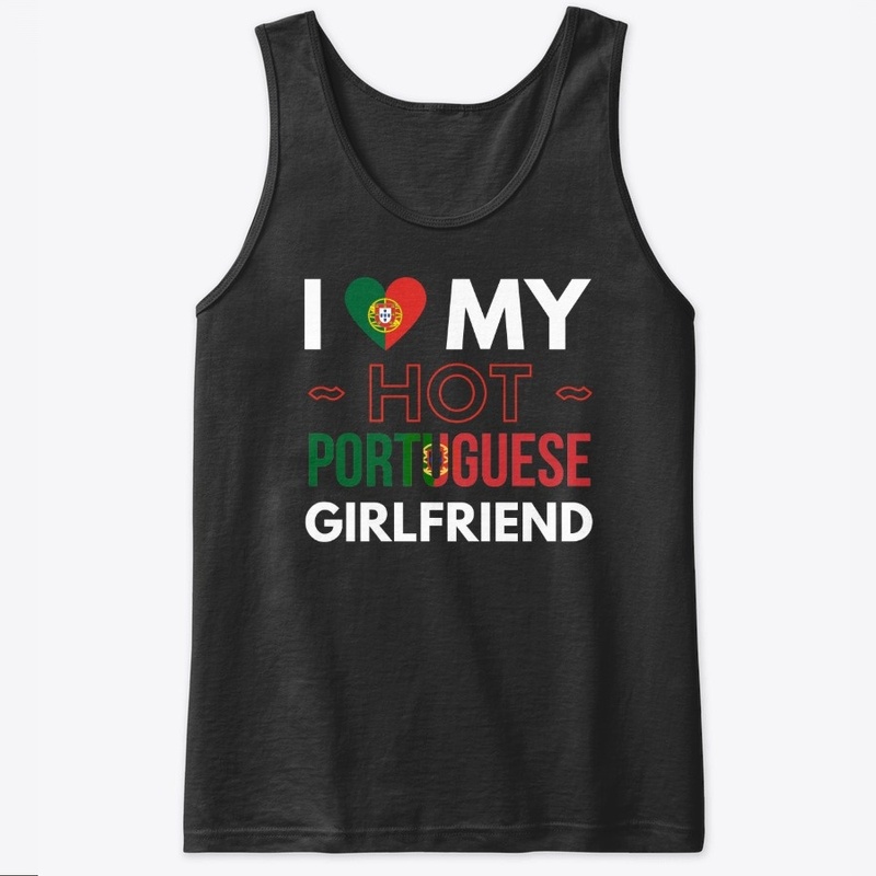 I love my hot portuguese girlfriend