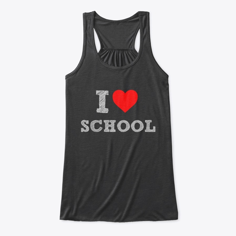 i heart school