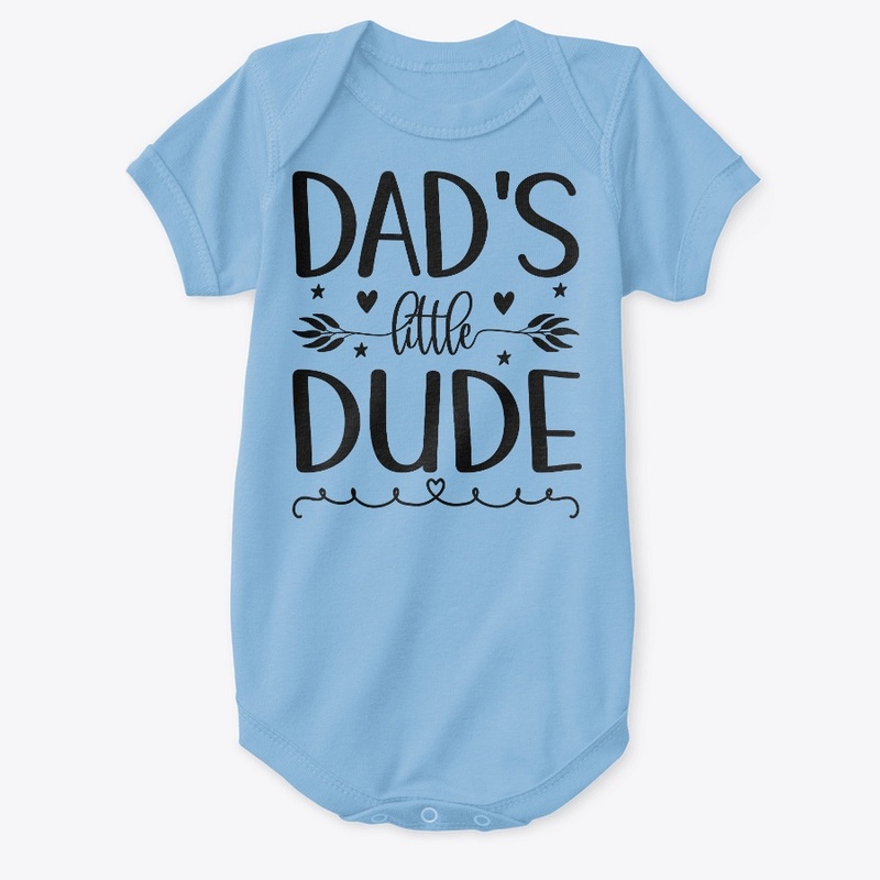 Dad's Little Dude