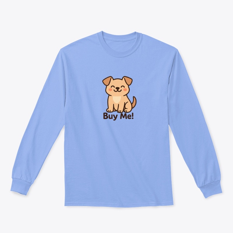 Cute Dog Says: Buy Me!
