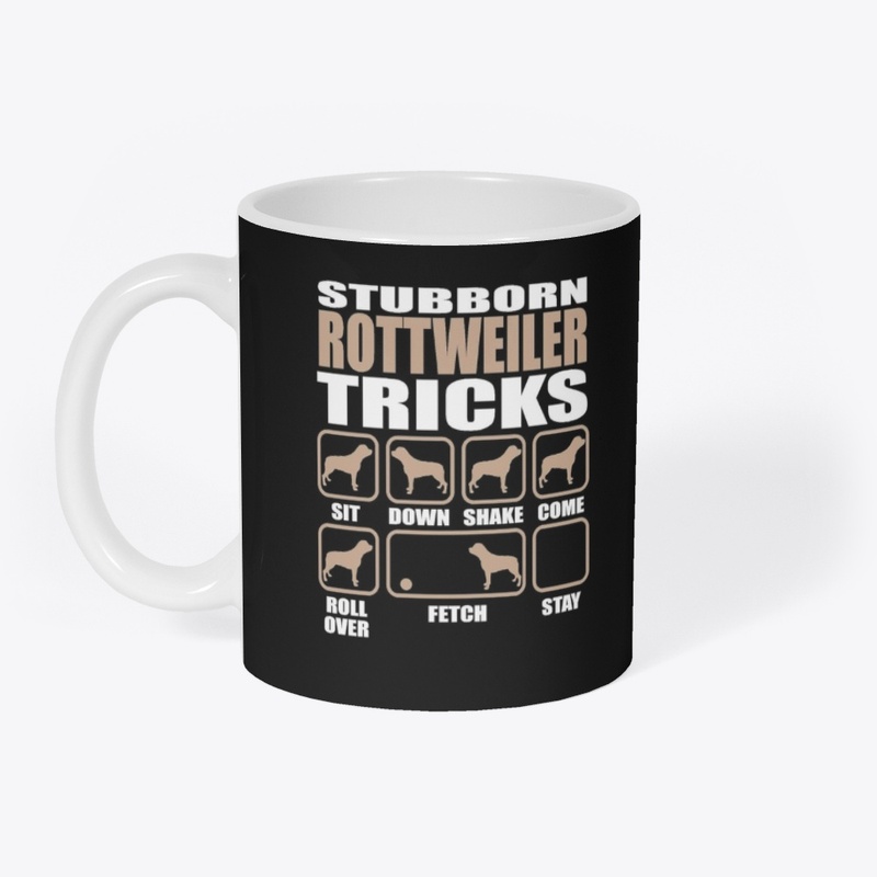 Stubborn Rottweiler Tricks