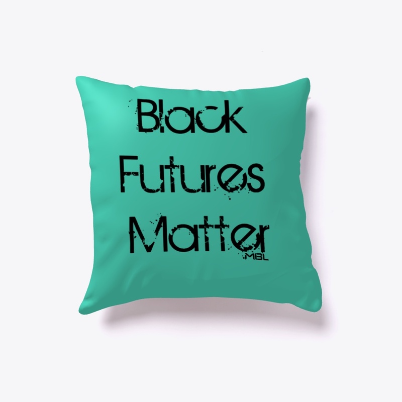 Black Futures Matter