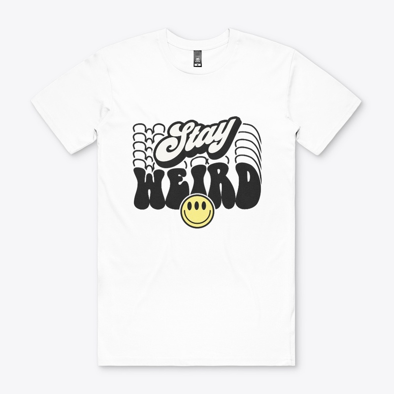Stay Weird