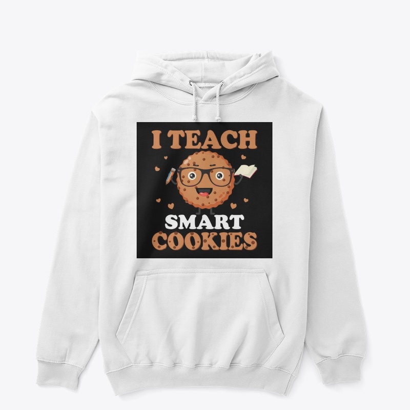 I Teach Smart Cookies T-Shirts