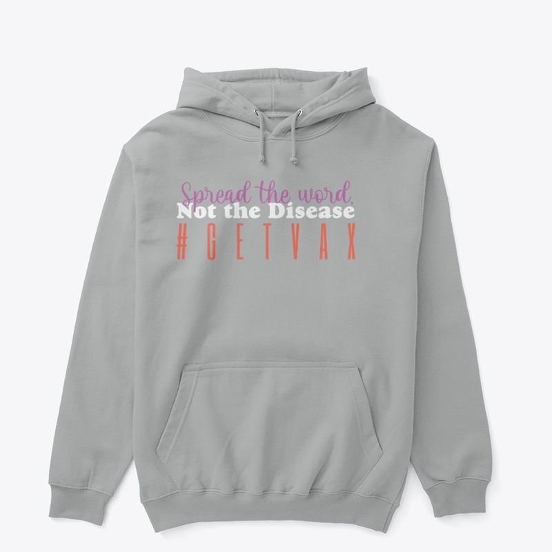 Spread the word, Not the disease