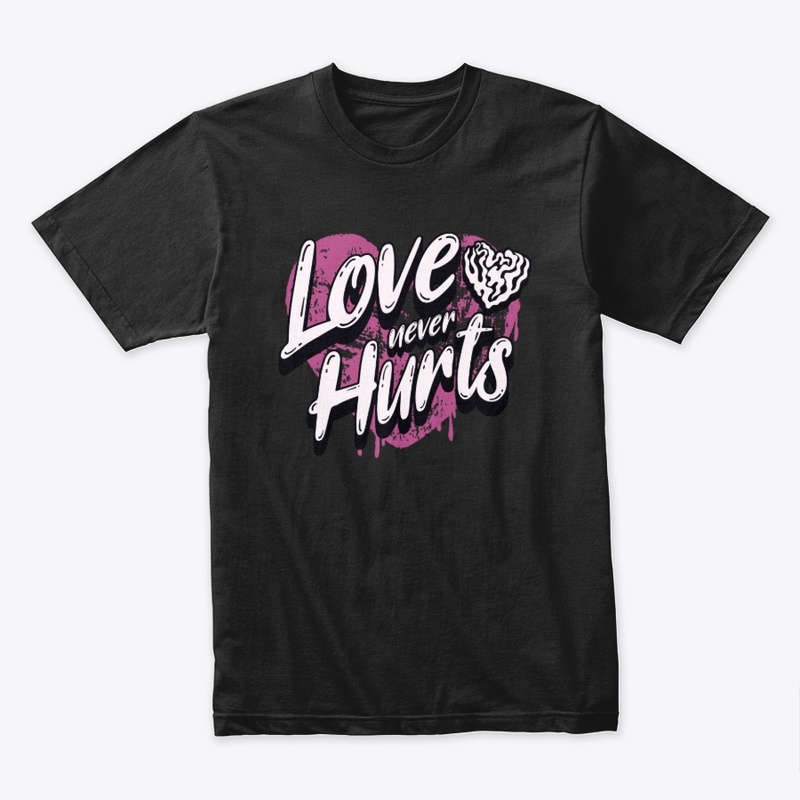 Love Never Hurts Grunge Merch