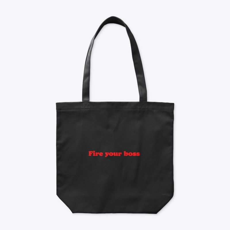 Fire your boss