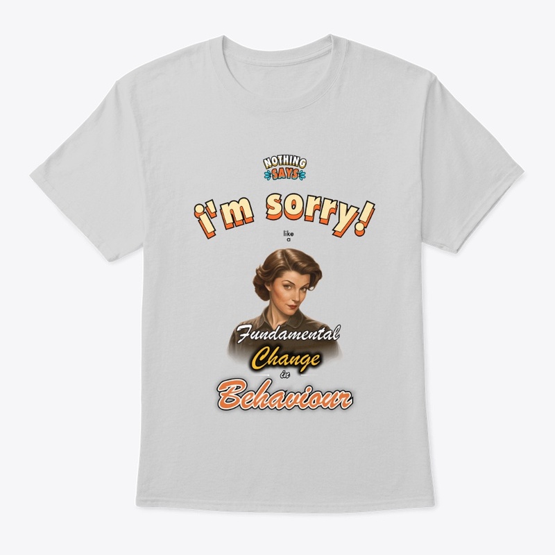 Nothing Says I'm Sorry