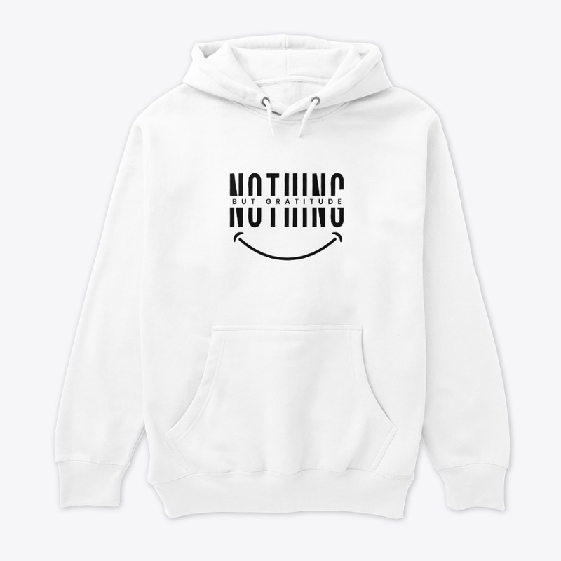 Nothing But Gratitude - Black Font